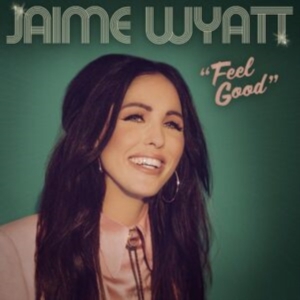 Wyatt Jaime - Feel Good i gruppen VINYL / Country hos Bengans Skivbutik AB (4304282)