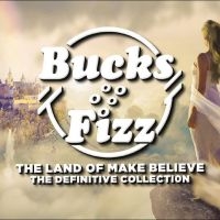 Bucks Fizz - The Land Of Make Believe (The Defin i gruppen CD / Pop-Rock hos Bengans Skivbutik AB (4304336)