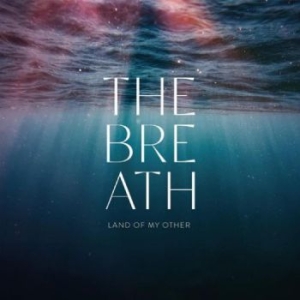 The Breath - Land Of My Other i gruppen CD / World Music hos Bengans Skivbutik AB (4304338)