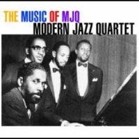 Modern Jazz Quartet - The Music Of The Mjq i gruppen CD / Jazz hos Bengans Skivbutik AB (4304363)