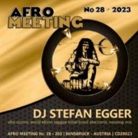 Dj Stefan Egger - Afro Meeting No. 28 / 2023 i gruppen CD / Pop-Rock hos Bengans Skivbutik AB (4304368)
