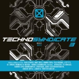 Various Artists - Techno Syndicate Vol. 3 i gruppen MUSIK / Dual Disc / Pop-Rock hos Bengans Skivbutik AB (4304379)