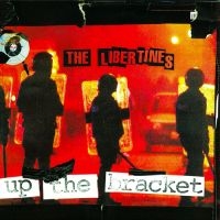 The Libertines - Up The Bracket i gruppen ÖVRIGT / -Start Summer Campaign hos Bengans Skivbutik AB (4304580)