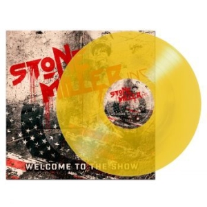 Stonemiller Inc. - Welcome To The Show (Yellow Vinyl L i gruppen VINYL / Hårdrock hos Bengans Skivbutik AB (4304603)