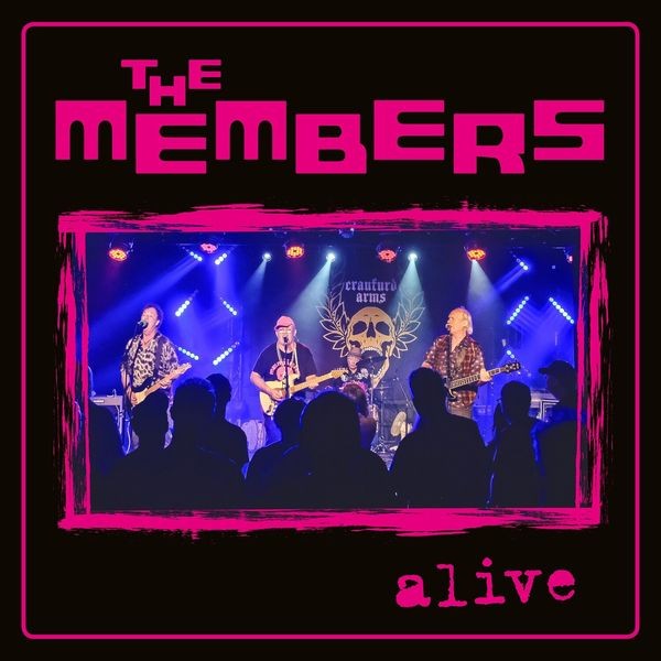 The Members - Alive (Cd + Dvd) i gruppen CD / Rock hos Bengans Skivbutik AB (4304611)