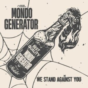 Mondo Generator - We Stand Against You (Hot Pink Viny i gruppen VINYL / Hårdrock,Pop-Rock hos Bengans Skivbutik AB (4304693)