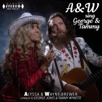 Wayne & Alyssa - A&W Sing George & Tammy i gruppen CD / Nyheter / Country hos Bengans Skivbutik AB (4304727)