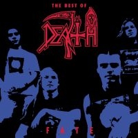 DEATH - FATE: THE BEST OF DEATH (REISSUE) i gruppen CD / Hårdrock hos Bengans Skivbutik AB (4304733)