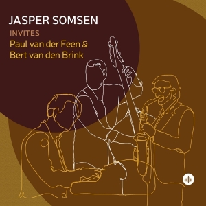 Somsen Jasper / Paul Van Der Feen / Bert - Jasper Somsen Invites Paul Van Der Feen  i gruppen CD / Jazz hos Bengans Skivbutik AB (4304772)