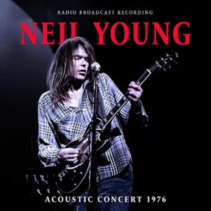 Young Neil - Acoustic Concert 1976 i gruppen VINYL / Pop-Rock hos Bengans Skivbutik AB (4304868)