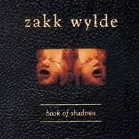 Wylde Zakk - Book Of Shadows i gruppen VINYL / Hårdrock hos Bengans Skivbutik AB (4304871)
