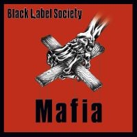 Black Label Society - Mafia (Re-Release) i gruppen VINYL / Hårdrock hos Bengans Skivbutik AB (4304901)