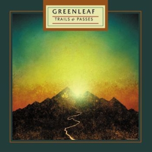 Greenleaf - Trails & Passes i gruppen VINYL / Pop-Rock hos Bengans Skivbutik AB (4304911)