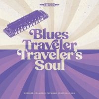 BLUES TRAVELER - TRAVELER'S SOUL i gruppen CD / Pop-Rock,RnB-Soul hos Bengans Skivbutik AB (4304935)