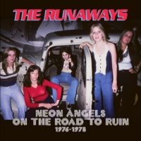 Runaways The - Neon Angels On The Road To Ruin 197 i gruppen CD / Hårdrock hos Bengans Skivbutik AB (4304949)