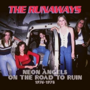 Runaways The - Neon Angels On The Road To Ruin 197 i gruppen CD / Hårdrock hos Bengans Skivbutik AB (4304949)