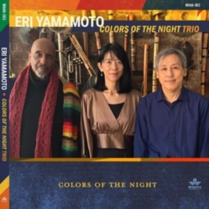 Yamamoto Eri - Colors Of The Night i gruppen CD / Jazz hos Bengans Skivbutik AB (4304962)