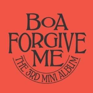 Boa - (Forgive Me) (Hate Ver.) i gruppen ÖVRIGT / K-Pop Kampanj 15 procent hos Bengans Skivbutik AB (4305258)