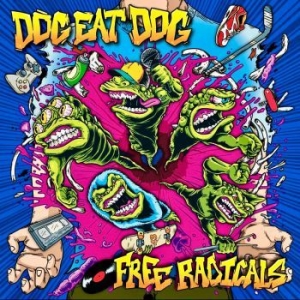 Dog Eat Dog - Free Radicals (Digipack) i gruppen CD / Hårdrock hos Bengans Skivbutik AB (4305514)