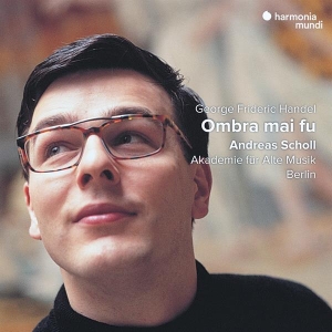 Scholl Andreas / Akademie Für Alte Musik - Handel: Ombra Mai Fu i gruppen CD / Övrigt hos Bengans Skivbutik AB (4306361)