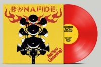 Bonafide - Are You Listening? (Red Vinyl) i gruppen VINYL / Hårdrock hos Bengans Skivbutik AB (4306414)