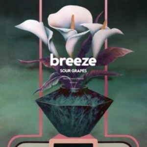 Breeze - Sour Grapes (Crushed Grape Vinyl) i gruppen VINYL / Hårdrock hos Bengans Skivbutik AB (4306520)