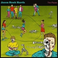 Harris Jason Hawk - Thin Places i gruppen CD / Country hos Bengans Skivbutik AB (4306549)