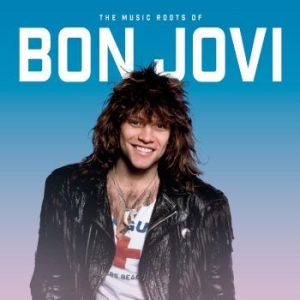 Bon Jovi - The Music Roots Of i gruppen Minishops / Bon Jovi hos Bengans Skivbutik AB (4308156)