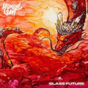 HOWLING GIANT - GLASS FUTURE (DIGISLEEVE) i gruppen CD / Hårdrock hos Bengans Skivbutik AB (4308292)