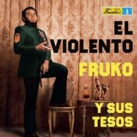 Fruko Y Sus Tesos - El Violento i gruppen VINYL / Toppsäljare hos Bengans Skivbutik AB (4308515)