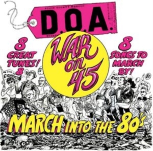 D.O.A. - War On 45 -40Th Anniversary Re-Issu i gruppen VINYL / Hårdrock,Pop-Rock hos Bengans Skivbutik AB (4308537)