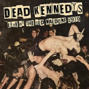Dead Kennedys - Live At The Old Waldorf 1979 (Red V i gruppen VINYL / Pop-Rock hos Bengans Skivbutik AB (4308767)