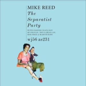 Reed Mike - The Separatist Party (Dark Green Vi i gruppen VINYL / Jazz hos Bengans Skivbutik AB (4308973)