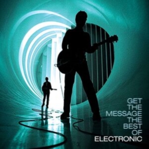 Electronic - Get The Message - The Best Of i gruppen ÖVRIGT / -Start WBM hos Bengans Skivbutik AB (4309003)