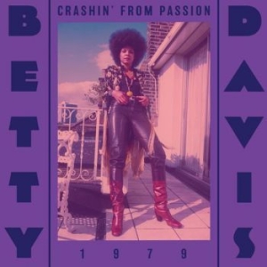 Davis Betty - Crashin' From Passion i gruppen CD / Pop-Rock hos Bengans Skivbutik AB (4309672)