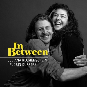Blumenschein Juliana & Florin Küppers - In Between i gruppen CD / Jazz hos Bengans Skivbutik AB (4309812)