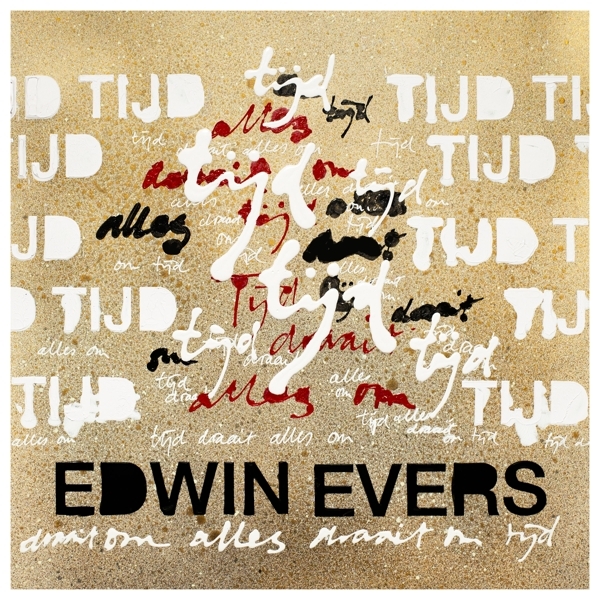 Evers Edwin - Tijd i gruppen CD / Toppsäljare hos Bengans Skivbutik AB (4310125)