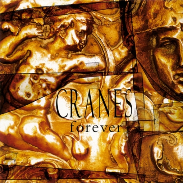 Cranes - Forever i gruppen VINYL / Toppsäljare hos Bengans Skivbutik AB (4310185)
