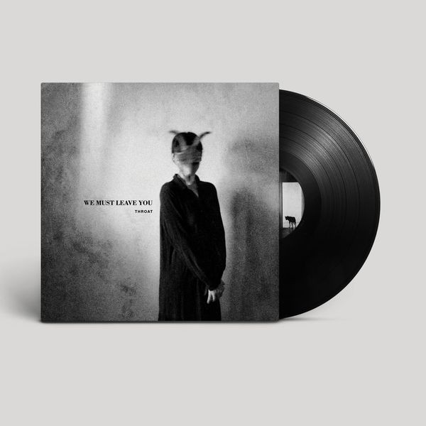 Throat - We Must Leave You i gruppen VINYL / Pop hos Bengans Skivbutik AB (4310836)