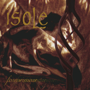 Isole - Forevermore i gruppen ÖVRIGT / Övrigt / aub hos Bengans Skivbutik AB (4311016)