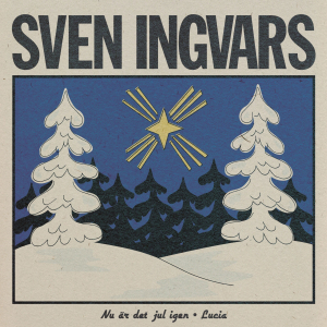 Sven-Ingvars - Nu är det jul igen / Lucia (Vinylsingel) i gruppen VINYL / Julmusik,Pop-Rock hos Bengans Skivbutik AB (4311020)