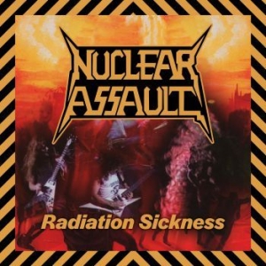 Nuclear Assault - Radiation Sickness i gruppen CD / Hårdrock hos Bengans Skivbutik AB (4312157)