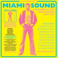 Soul Jazz Records Presents - Miami Sound ? Rare Funk & Soul From i gruppen VINYL hos Bengans Skivbutik AB (4312182)