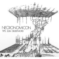NECRONOMICON - TIPS ZUM SELBSTMORD (VINYL LP) i gruppen VINYL / Hårdrock hos Bengans Skivbutik AB (4312193)