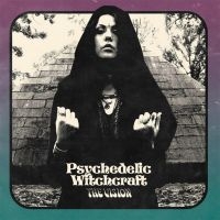PSYCHEDELIC WITCHCRAFT - VISION THE (AQUAMARINE VINYL LP) i gruppen VINYL / Hårdrock/ Heavy metal hos Bengans Skivbutik AB (4312201)