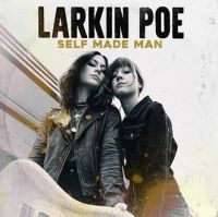 LARKIN POE - SELF MADE MAN (OLIVE GREEN VINYL RE i gruppen VINYL / Blues,Pop-Rock hos Bengans Skivbutik AB (4312257)
