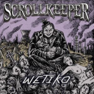 SCROLLKEEPER - WETIKO (EP) i gruppen VINYL / Hårdrock hos Bengans Skivbutik AB (4312357)