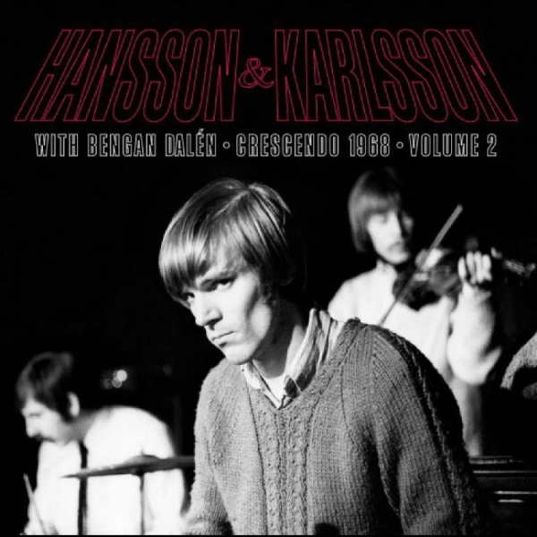 Hansson & Karlsson With Bengan Dalé - Crescendo 1968 Vol. 2 i gruppen VINYL / Toppsäljare hos Bengans Skivbutik AB (4312506)