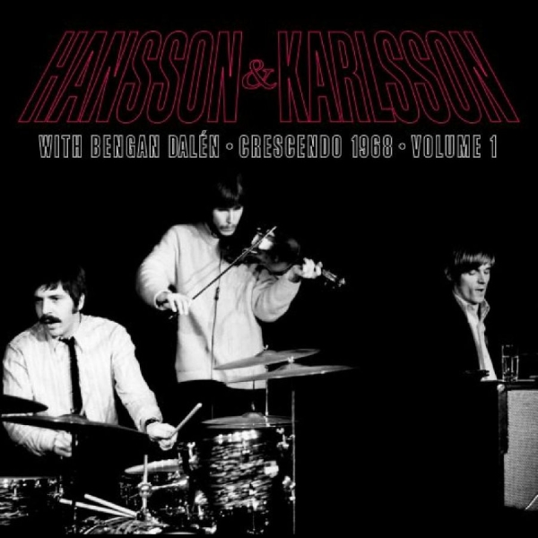 Hansson & Karlsson With Bengan Dalé - Crescendo 1968 Vol. 1 i gruppen VINYL / Toppsäljare hos Bengans Skivbutik AB (4312507)