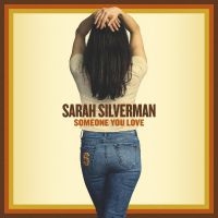 Silverman Sarah - Someone You Love i gruppen CD / Pop-Rock hos Bengans Skivbutik AB (4312550)
